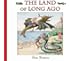 The Land of Long Ago