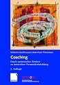 Coaching: Durch systemisches Denken zu innovativer Personalentwicklung (uniscope. Die SGO-Stiftung f&uuml;r praxisnahe Managementforschung)