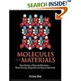 MOLECULES INTO MATERIALS: CASE STUDIES IN MATERIALS CHEMISTRY - MIXED VALENCY, MAGNETISM AND SUPERCONDUCTIVITY by  Peter Day