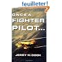 Once a Fighter Pilot
