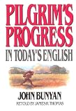 Pilgrims Progress in Todays English