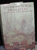 Architectural principles in the age of historicism