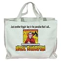 Just another friggin' day in the paradise that I call MEDICAL TRANSCRIPTION Totebag (Cotton Tote / Bag)