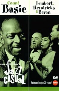 Jazz Casual - Count Basie & Lambert, Hendricks, and Bavan