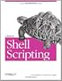 Classic Shell Scripting: Hidden Commands that Unlock the Power of Unix