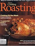 The Best of Fine Cooking Roasting (75 Great recipes for Chicken, fish, beef, veggies and more)