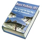 BASS FISHING 101