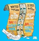 Wanted Dead or Alive (Bang! Bang! Push Push Push)