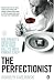 The Perfectionist: Life and Death in Haute Cuisine