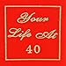 Your Life 40th Birthday Photo Album by WDD