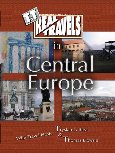 T&T's Real Travels in Central Europe