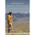 Manitus Gr�ne Krieger: Eine Reise zu den heilenden Pflanzen Nordamerikas