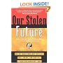Our Stolen Future: Are We Threatening Our Fertility, Intelligence, and Survival?--A Scientific Detective Story