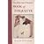 The Well Bred Person's Book of Etiquette