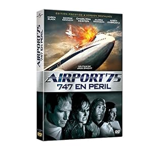 Airport 75 : 747 en péril [Édition Prestige - Version Restaurée]