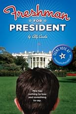 Freshman for President