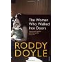 The Woman Who Walked Into Doors by Roddy Doyle