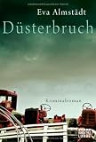Produkt-Bild: D&uuml;sterbruch: Kriminalroman