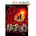 Abgrund: Die Fortsetzung des Bestsellers "Tunnel"