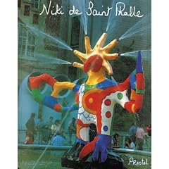 Niki de Saint Phalle: Bilder - Figuren - Phantastische G�rten