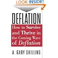 Deflation: How to Survive & Thrive in the Coming Wave of Deflation