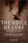 The Voice of Luke: Not Even Sandals