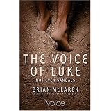 The Voice of Luke: Not Even Sandals