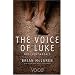 The Voice of Luke: Not Even Sandals (The Voice)