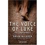 The Voice of Luke: Not Even Sandals (The Voice)
