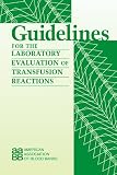 Guidelines for the Management of Transfusion-Related Acute Lung Injury