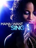 Mama I Want To Sing