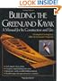 Building the Greenland Kayak : A Manual for Its Contruction and Use
