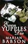 Even Yuppies Die