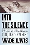 Produkt-Bild: (Into the Silence) By Davis, Wade (Author) Hardcover on (10 , 2011)