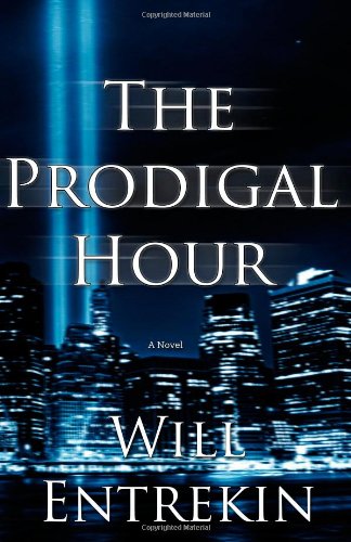 The Prodigal Hour