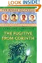 The Fugitive from Corinth: Roman Mysteries 10 (The Roman Mysteries)