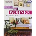 LUST AUF WOHNEN: Das gro�e Ideenbuch