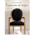 Tapisserie de si�ges : 15 Projets faciles