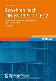 Bewehren nach DIN EN 1992-1-1 (EC2): Tabellen und Beispiele f�r Bauzeichner und Konstrukteure