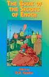 The Book Of The Secrets Of Enoch