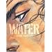 Water: Vagabond Illustration Collection