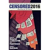 censored 2016 the top censored stories and media analysis of 2014 15