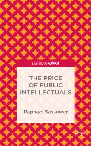 The Price of Public Intellectuals (Palgrave Pivot)
