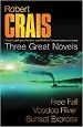 Three Great Novels: v. 2: "Free Fall", "Voodoo River", "Sunset Express"