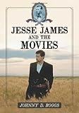 Jesse James and the Movies