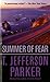 Summer of Fear