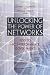 Unlocking the Power of Networks: Keys to High-Performance Government (Brookings / Ash Institute Series, 