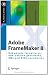 Adobe FrameMaker 8: Dokumente formatieren, PDF-Dateien generieren, XML und DITA verarbeiten (X.media.press)