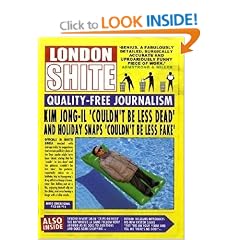 London Shite: Quality-Free Journalism (Humour)