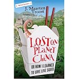 Lost on Planet China: One Man